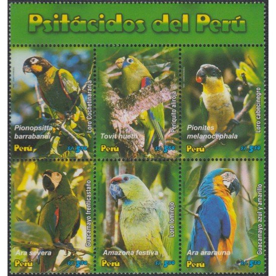 Perú 1559/64 2006 Fauna Psitácidos del Perú loro parrot MNH Perú 1559/64 2006 Fauna Psitácidos del Perú loro parrot MNH