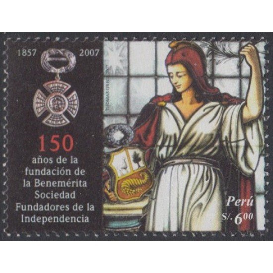 Perú 1706 2007 150 Años Benemérita Sociedad Fundadores de la Independencia MNH Perú 1706 2007 150 Años Benemérita Sociedad Fundadores de la Independencia MNH