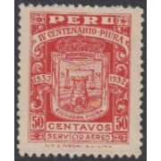 Perú A- 3 1932 IV Centenario de la Villa de Piura MNH 
