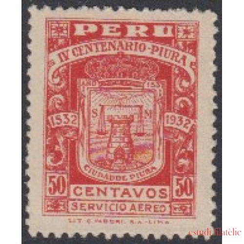 Perú A- 3 1932 IV Centenario de la Villa de Piura MNH 