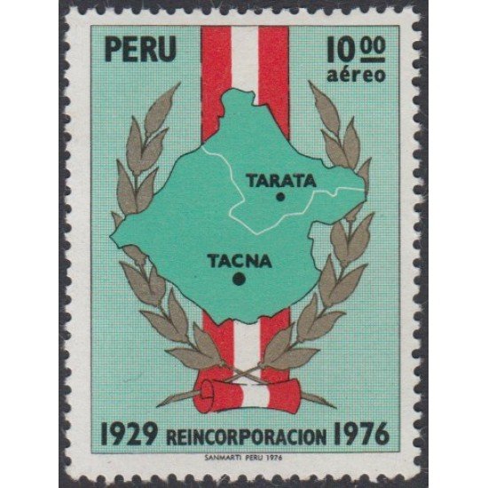 Perú A- 422 1976 47 Años de la reintegración de la provincia de Tacna MNH