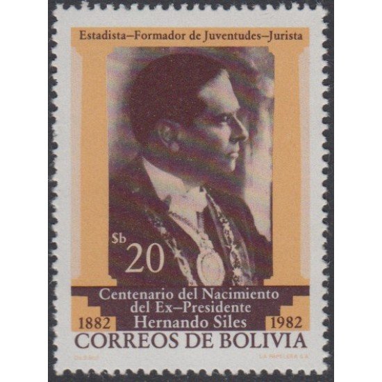 Bolivia 627 1982 100 Años del Nacimiento del ex-presidente Hernando Siles MNH Bolivia 627 1982 100 Años del Nacimiento del ex-presidente Hernando Siles MNH