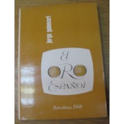 CATALOGO EL ORO ESPAÑOL - J.GUINOVART