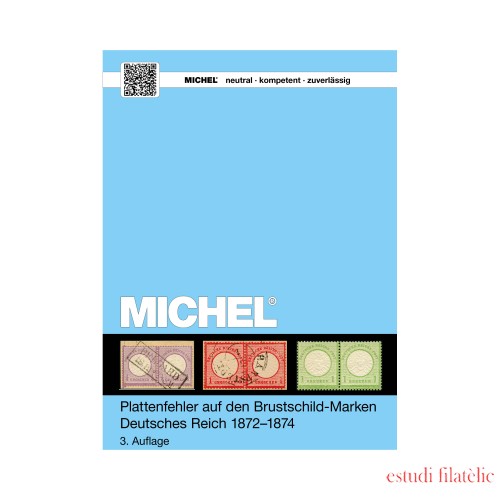 Leuchtturm 353801 MICHEL-Handbuch-Katalog Plattenfehler-Brustschild-Marken Deutsches R. 1872-1874_Ausg.2016