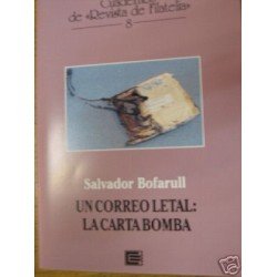 <div><strong>Edifil Revista Filatelia Nº 8 Un correo letal: la carta bomba<br
/>
</strong></div>