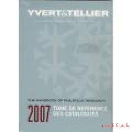 FILATELIA - Biblioteca - Catálogos Yvert - YTI2007 - Ed. 2007 Catálogo de refererncias, abreviaturas...